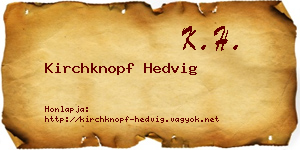 Kirchknopf Hedvig névjegykártya